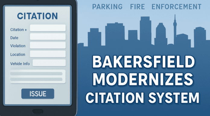 Bakersfield Moves to Modernize Citywide Citation System