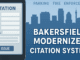 Bakersfield Moves to Modernize Citywide Citation System