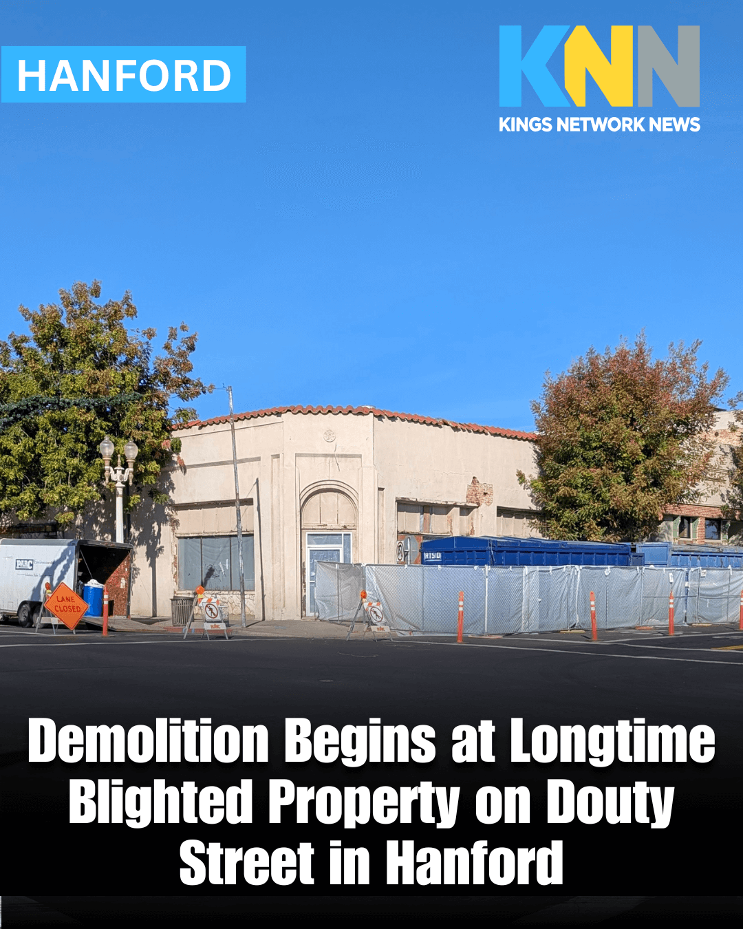 Demolition Begins at Longtime Blighted Property on Douty Street in Hanford Demolition Begins at Longtime Blighted Property on Douty Street in Hanford