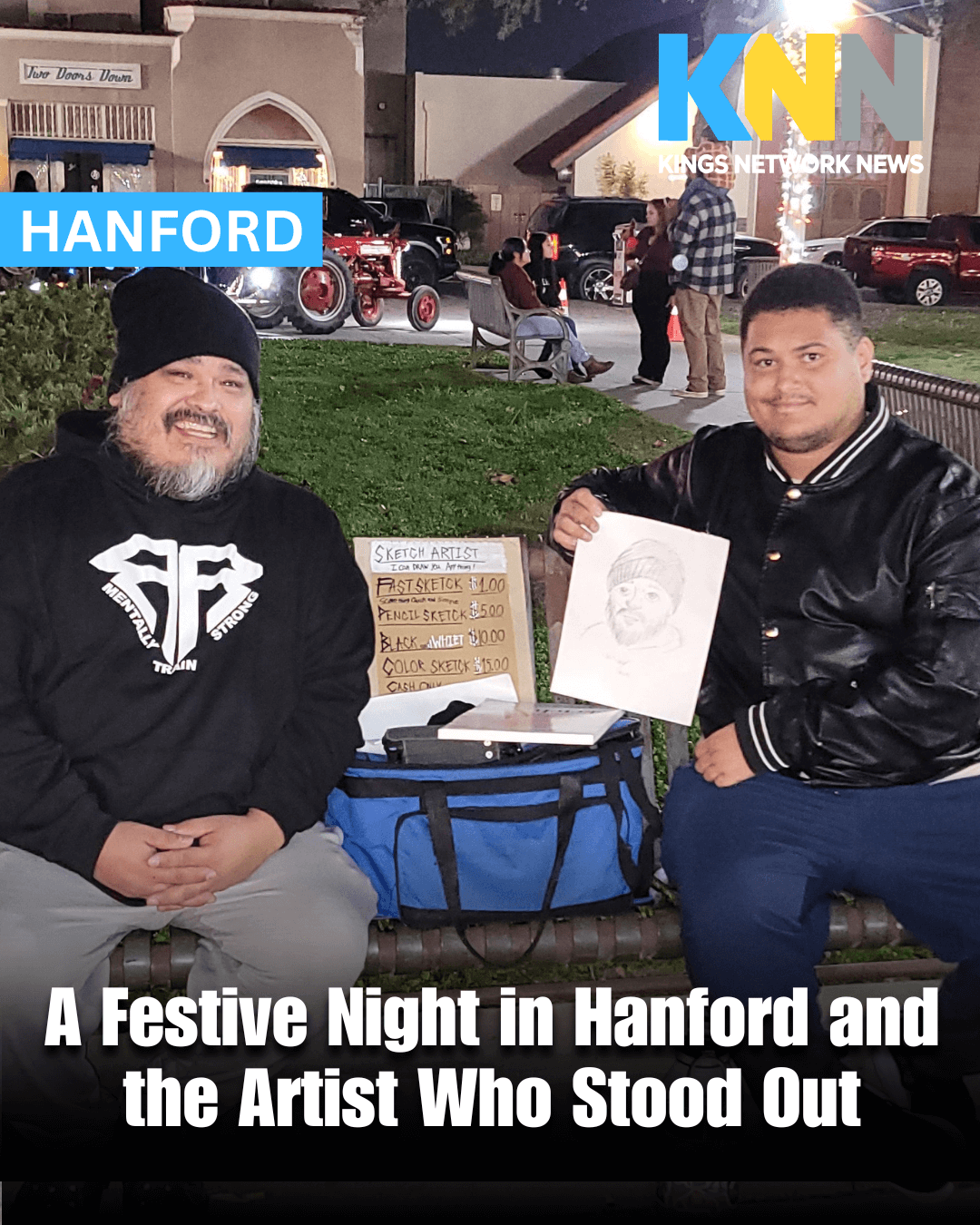 A Festive Night in Hanford and the Artist Who Stood Out A Festive Night in Hanford and the Artist Who Stood Out