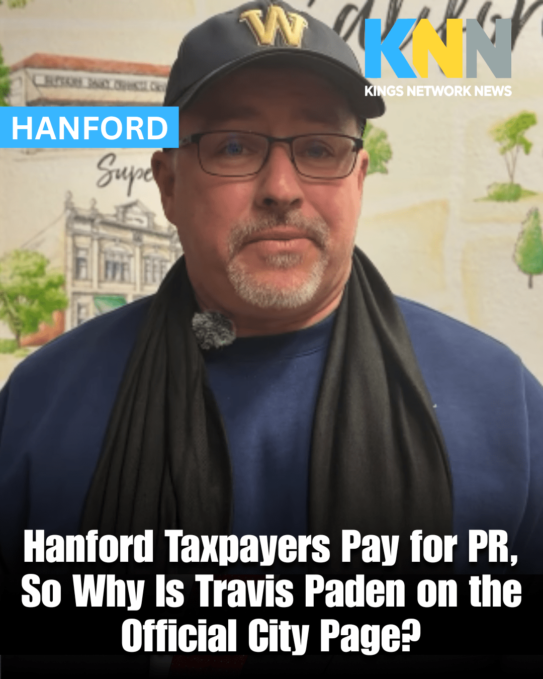 Hanford Taxpayers Pay for PR, So Why Is Travis Paden on the Official City Page? Hanford Taxpayers Pay for PR, So Why Is Travis Paden on the Official City Page?