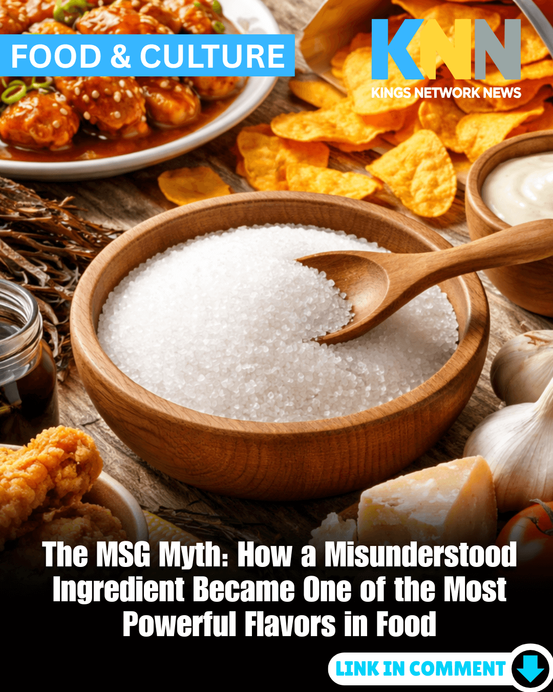 The MSG Myth: How a Misunderstood Ingredient Became One of the Most Powerful Flavors in Food The MSG Myth: How a Misunderstood Ingredient Became One of the Most Powerful Flavors in Food