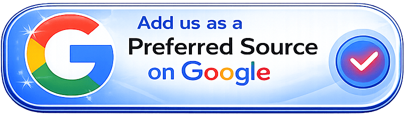 Add us as a preferred source on Google